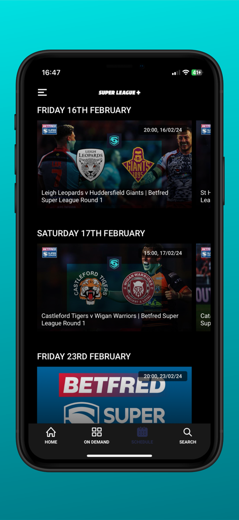 SuperLeague+ - SuperLeague+ 앱 인터페이스에 Leigh Leopards 및 Wigan Warriors를 포함한 예정된 럭비 리그 경기의 일정이 표시됩니다.