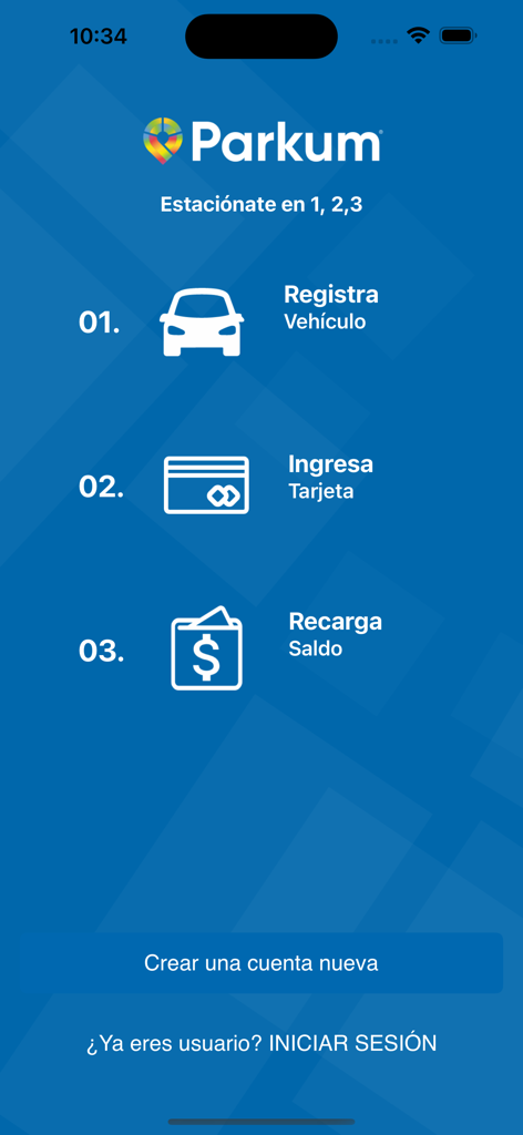 Pantalla de bienvenida de la aplicación Parkum mostrando tres sencillos pasos para registrar un vehículo, añadir una tarjeta de pago y recargar saldo