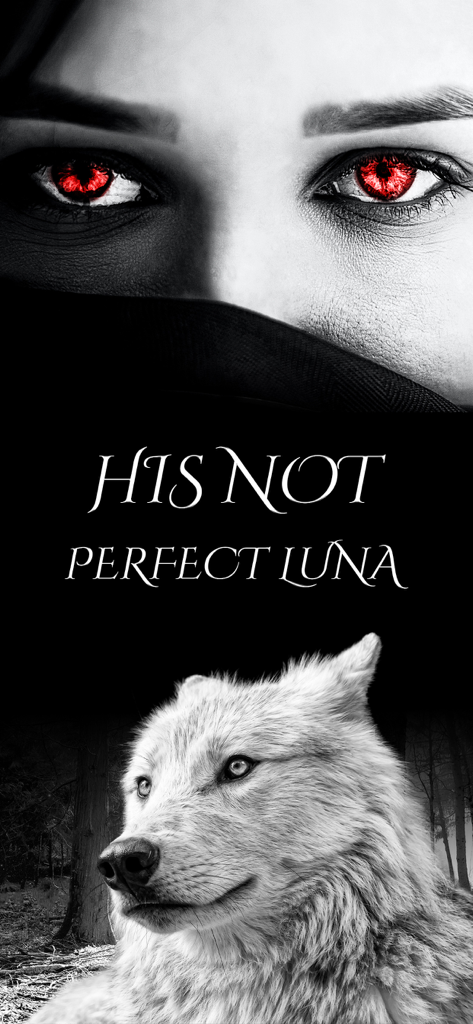 Storydo - Fiction, Story - Book cover for the werewolf romance novel His Not Perfect Luna on the Storydo app