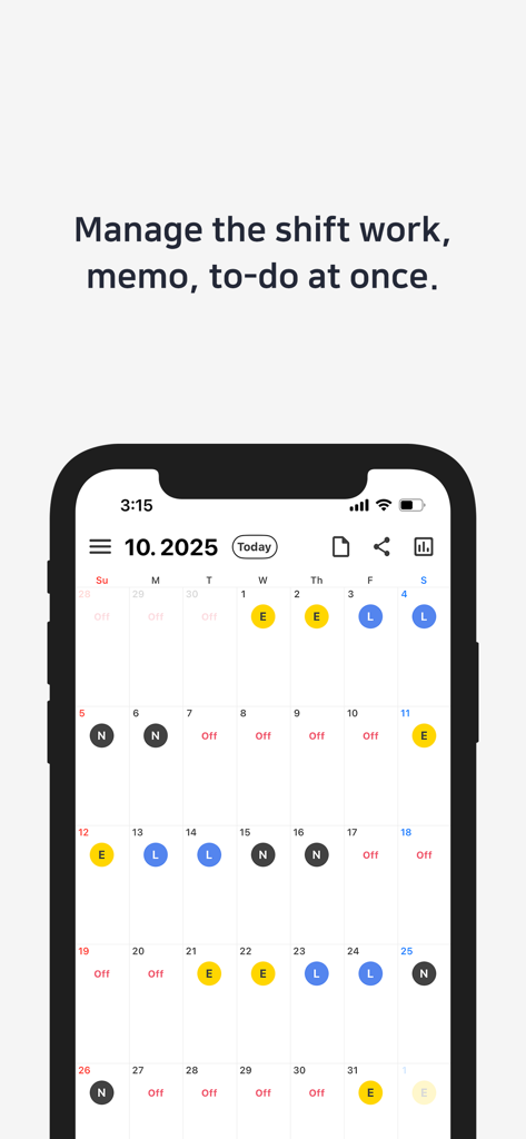 Today's Shift - A smartphone screen displaying the Today's Shift monthly calendar with color-coded icons representing different work shifts.