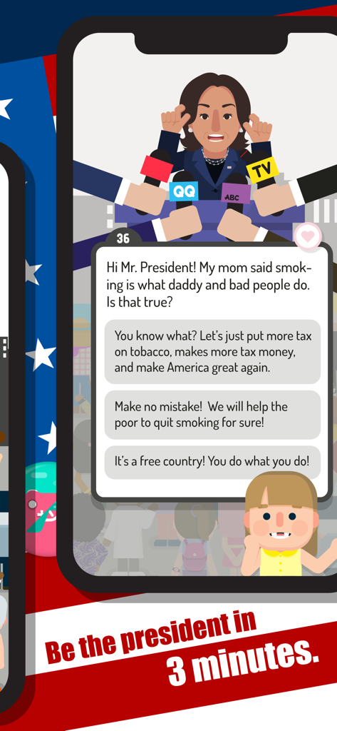 Hey! Mr. President - Gameplay screen of Hey Mr President showing a political candidate answering a question about smoking policy at a press conference.