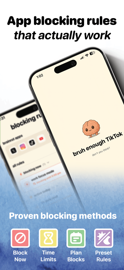 An iPhone screen displaying app blocking rules with a cute brain character and the message bruh enough TikTok