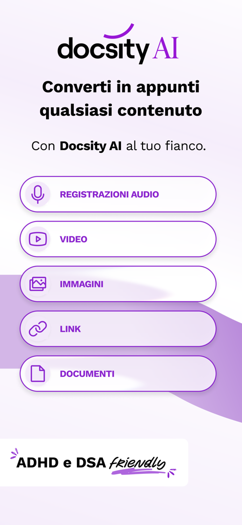 Docsity AI: appunti smart - Interfaccia dell'app Docsity AI che mostra le opzioni per convertire audio, video, immagini, link e documenti in appunti di studio intelligenti