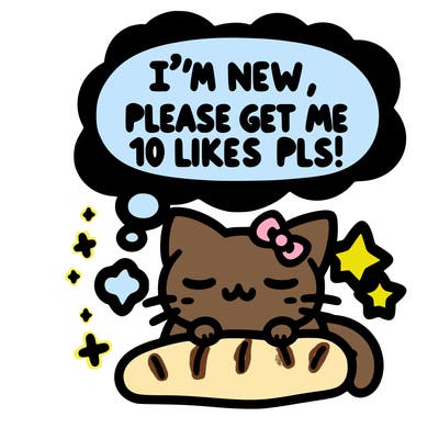 kitty taking a nap dream talking and saying "i'm new, please get me at least 10 likes pls!!"