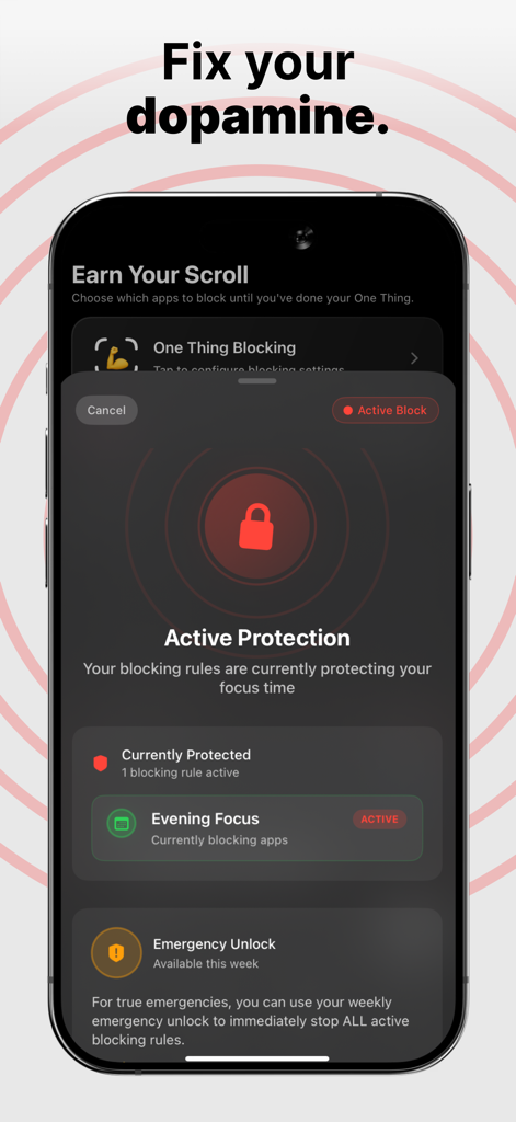 One Thing: Earn Your Scroll - Interface of the One Thing app displaying the active protection feature that blocks distracting apps during focus time.