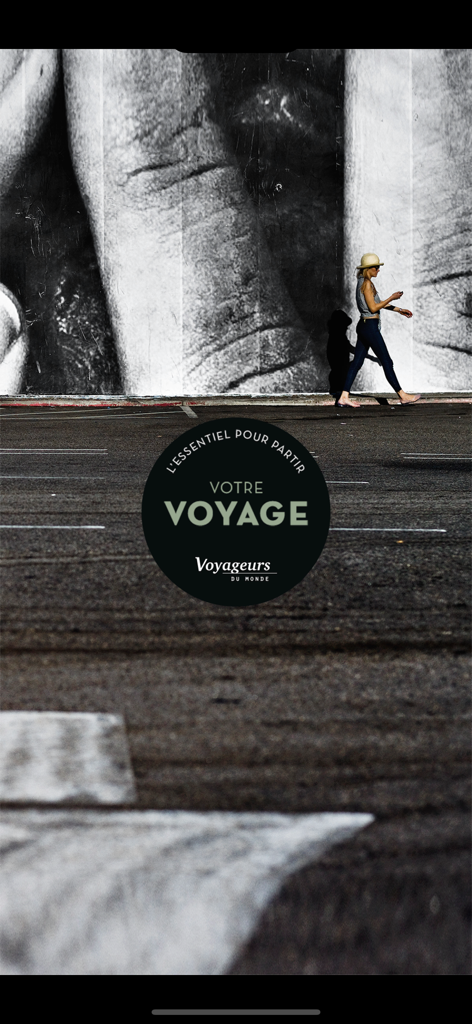 Voyageurs du Monde - Voyageurs du Monde luxury travel app splash screen with the text Votre Voyage