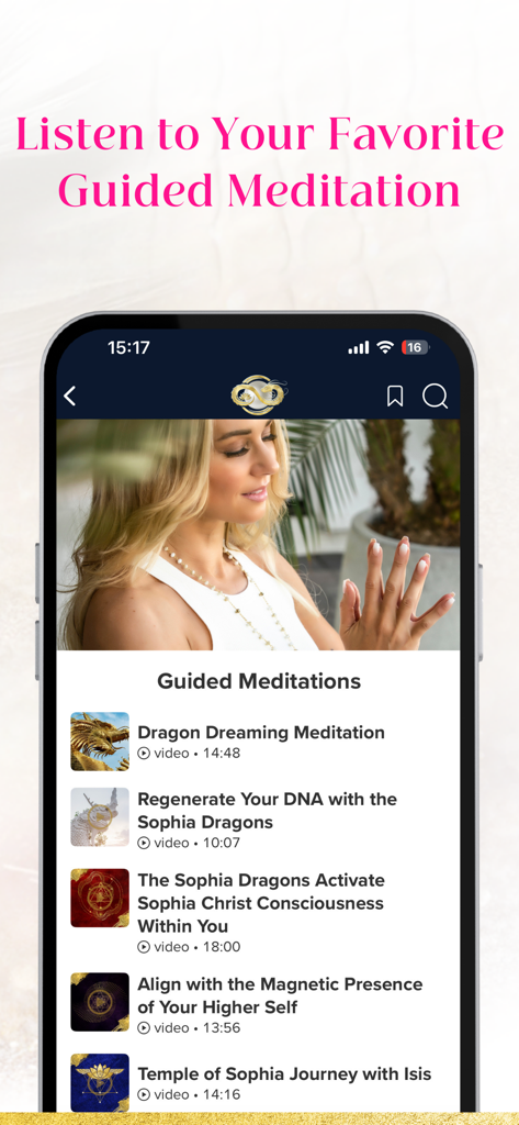 The Sophia Code - A menu showing a list of guided spiritual meditations within The Sophia Code app featuring titles like Dragon Dreaming and Higher Self alignment.