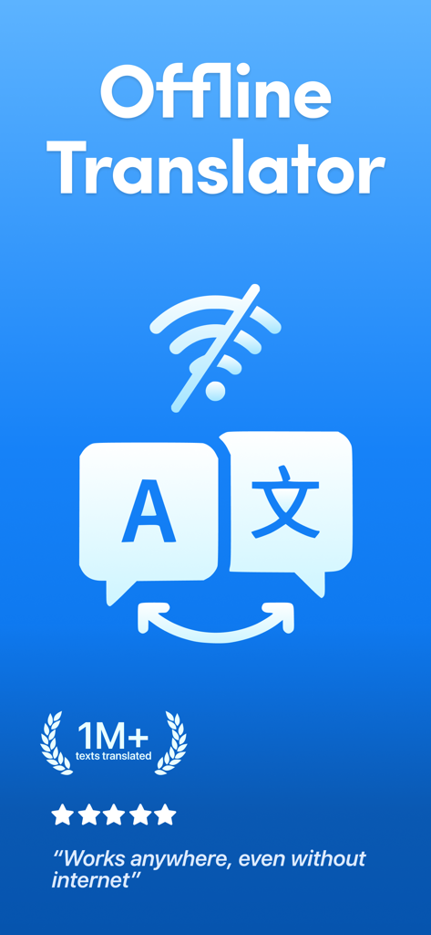 Offline Translator - OT Pro - Promo image for Offline Translator showing it works without internet and has translated over 1 million texts.
