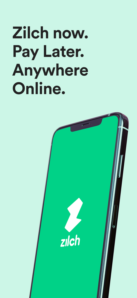 Smartphone displaying the Zilch app and the text Pay Later Anywhere Online