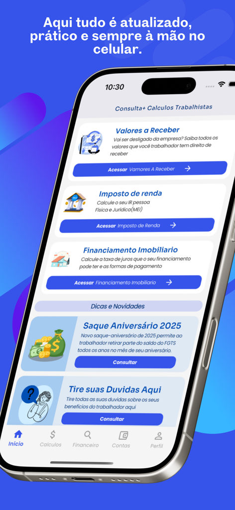 FGTS | App do Trabalhador 2025 - 근로자의 권리 계산 및 부동산 융자 도구가 특징인 FGTS 근로자 앱 홈 화면의 iPhone 디스플레이