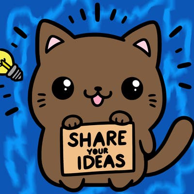 a cute cat saying share your ideas