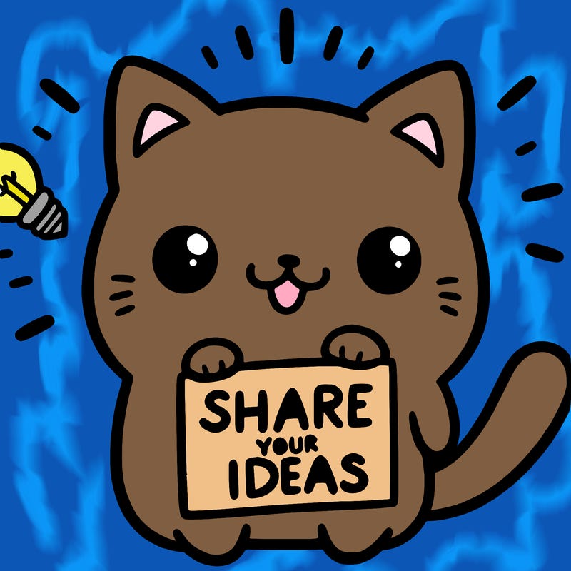 a cute cat saying share your ideas