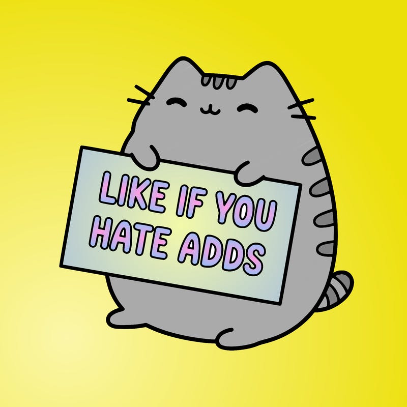 a kawii pusheen cat holding a sign that says like if you hate adds
