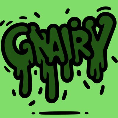 a word that has gnarly on it dripping