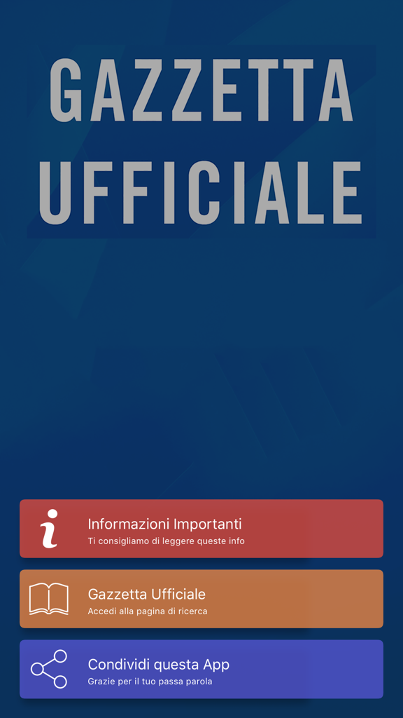 Gazzetta Ufficiale - 官報アプリのホーム画面。情報と検索のナビゲーションボタンが表示されています。