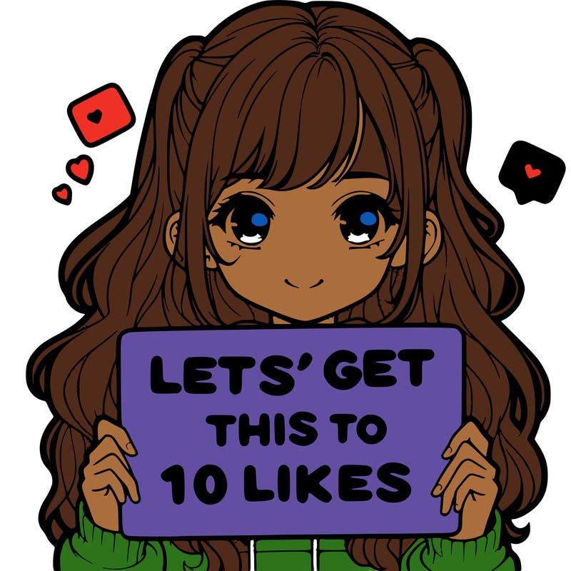 girl holding up sign that says let’s get this to 10 likes realistic