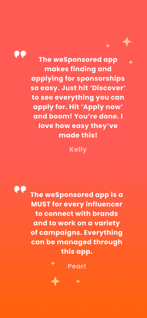 weSponsored Influencer App - User testimonials from Kelly and Pearl praising the weSponsored app for its ease of use in finding sponsorships and managing brand campaigns.