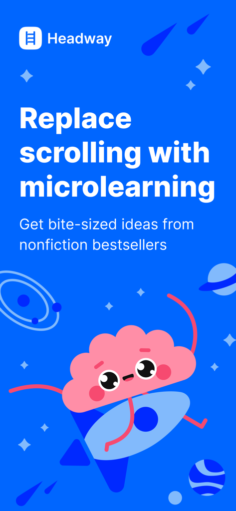 Headway - Daily Micro Learning - Headway app marketing screen featuring a cartoon brain on a rocket with the slogan Replace scrolling with microlearning