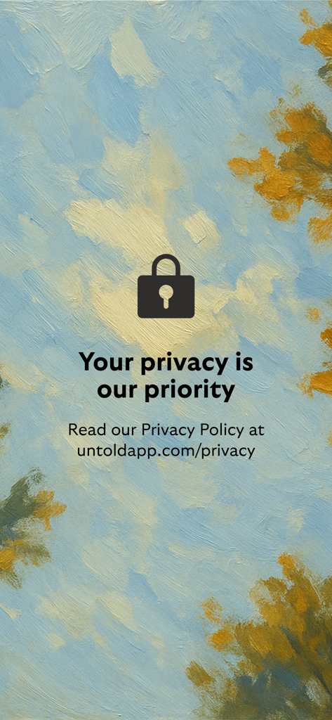 A padlock icon on a blue and yellow painted background with the text Your privacy is our priority from the Untold app