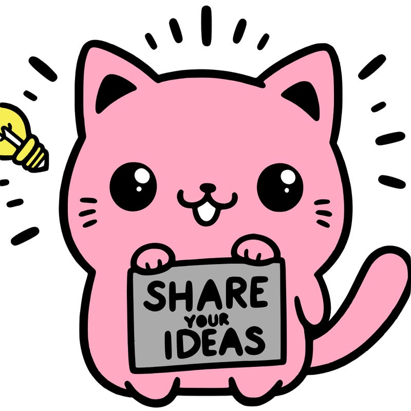 a cute cat saying share your ideas