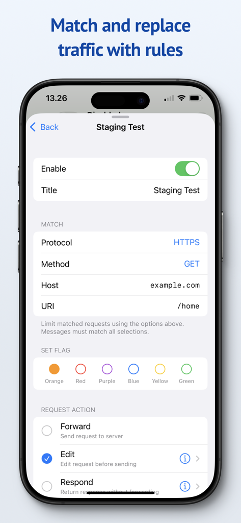 Proxygen mobile interface for configuring HTTP traffic match and replace rules