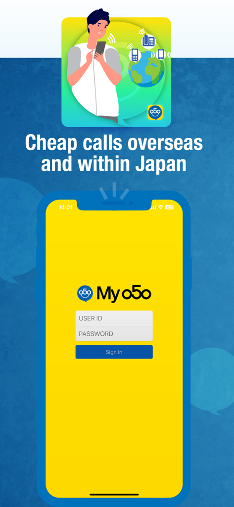 My 050 - My 050 app login screen with slogan for cheap calls to Japan