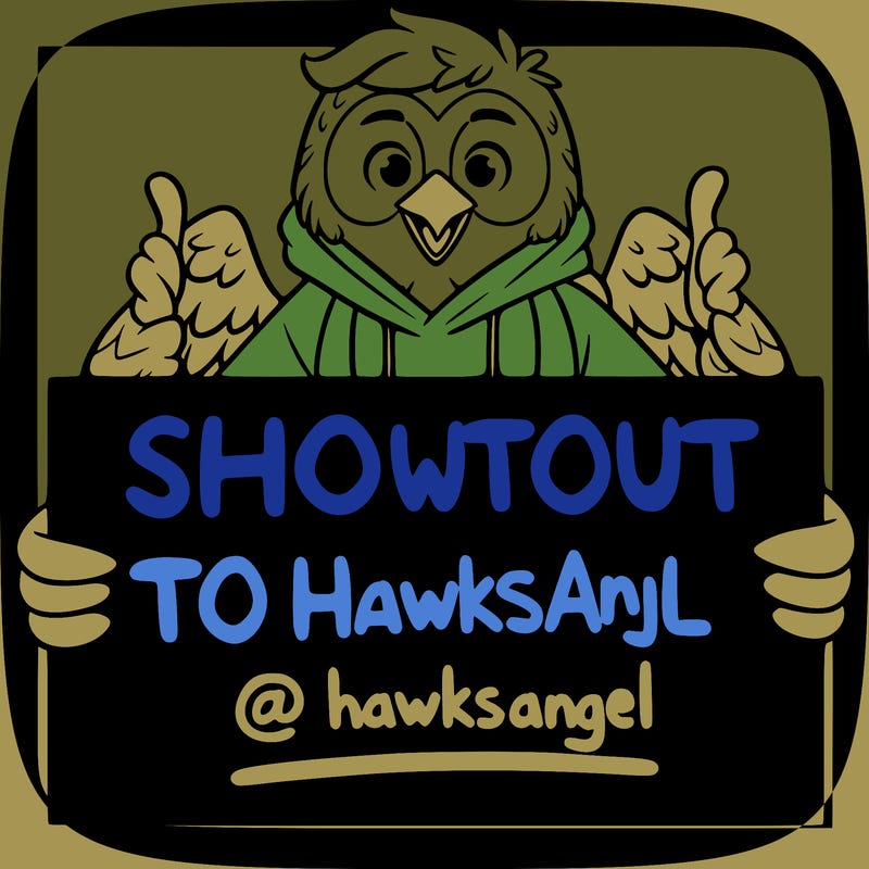 a sign saying shoutout to  @hawksangel