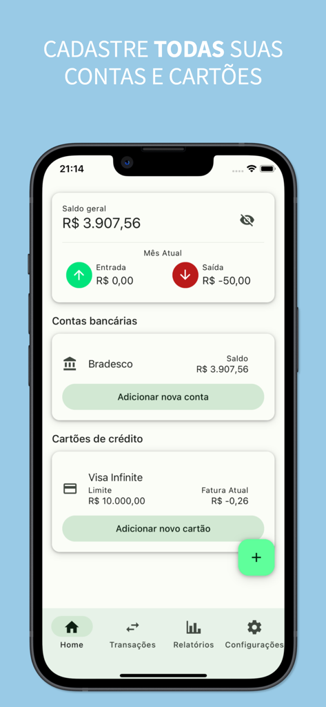 Cadê meu dinheiro? - Home dashboard of the Where's My Money app displaying account balances and credit card details