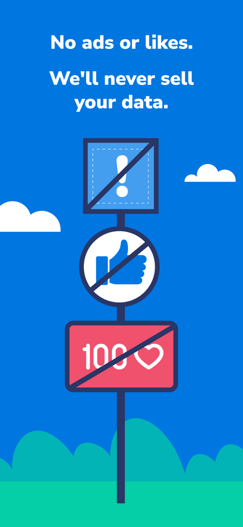 Graphic showing crossed out social media icons with text stating no ads or likes and a commitment to data privacy