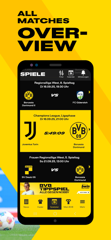 BVB - Der Spieltagsplan der offiziellen BVB-App mit den kommenden Spielen der ersten Mannschaft und der U23-Mannschaft.