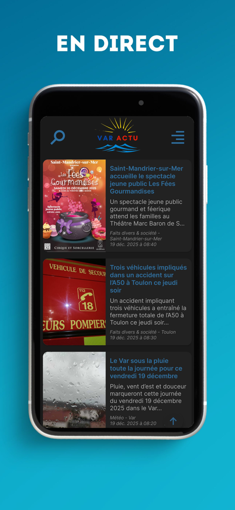 Var Actu - Var Actu mobile app interface showing a live feed of local news stories and weather updates