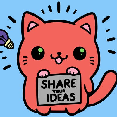 a cute cat saying share your ideas