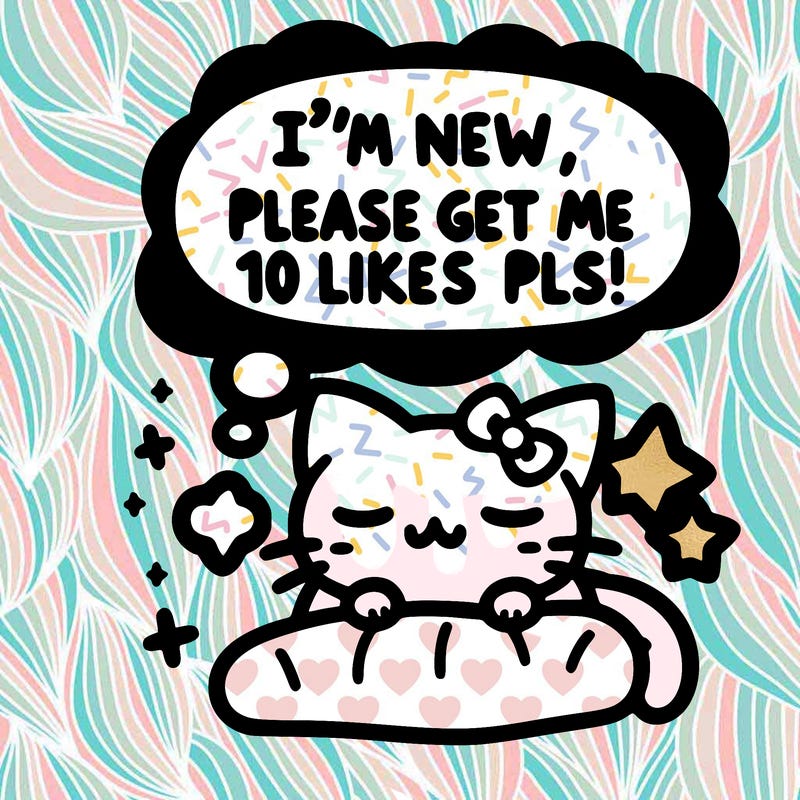 kitty taking a nap dream talking and saying "i'm new, please get me at least 10 likes pls!!"