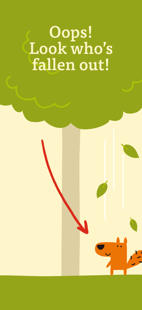 Shake the Tree! - Una ardilla de dibujos animados que se ha caído de un árbol con el texto ¡Uy! Mira quién se ha caído