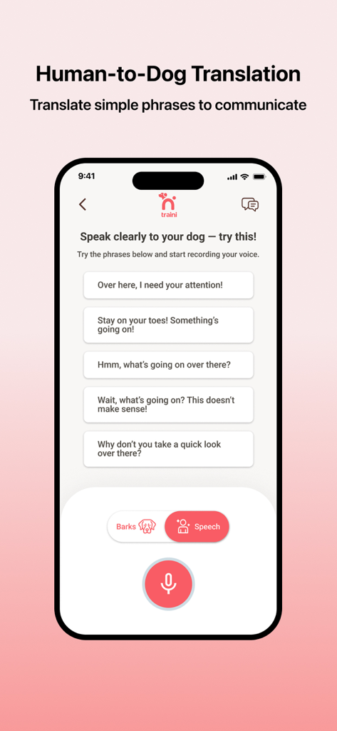 Traini-Dog Translator&Training - Smartphone screen showing the human-to-dog translation feature of the Traini app with several pre-set phrases for communication.