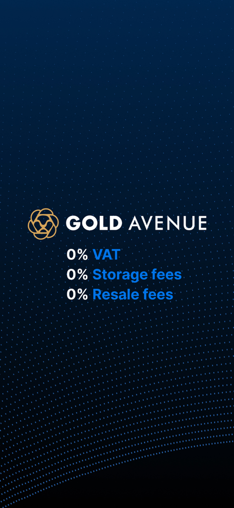 GOLD AVENUE: Buy Gold & Silver - Gold Avenue app screen showing zero percent VAT storage fees and resale fees
