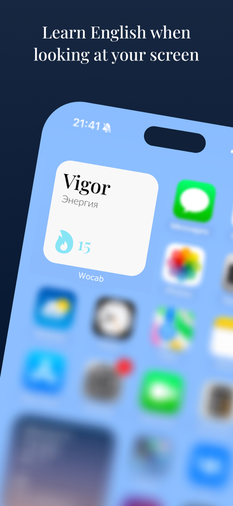 Wocab - Expand your vocabulary - Wocab app widget on an iPhone home screen displaying the word Vigor and a 15 day learning streak