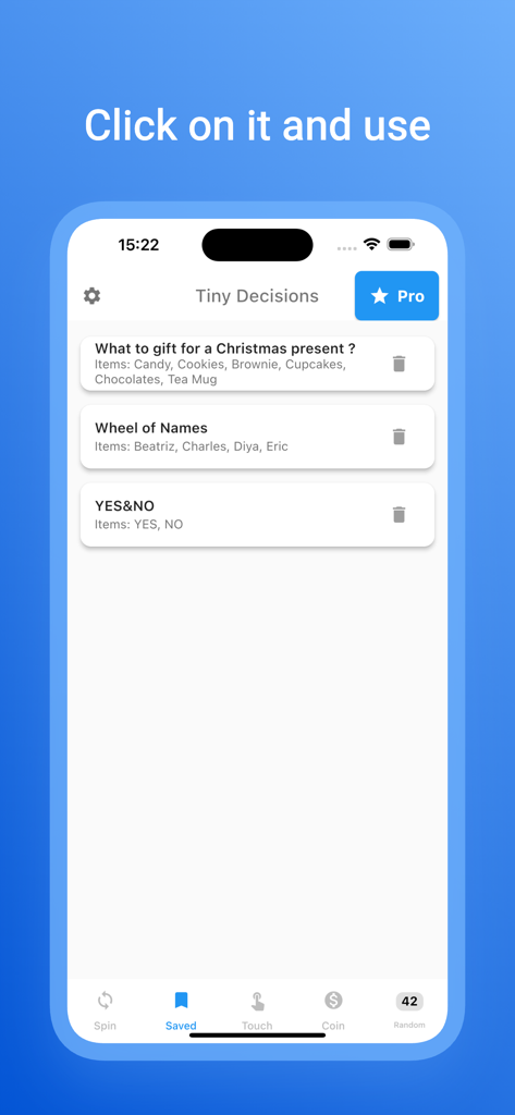 Picker Wheel - Spin Decisions - Screenshot of the saved decisions screen in the Picker Wheel app showing a list of custom wheels for gifts names and yes no choices