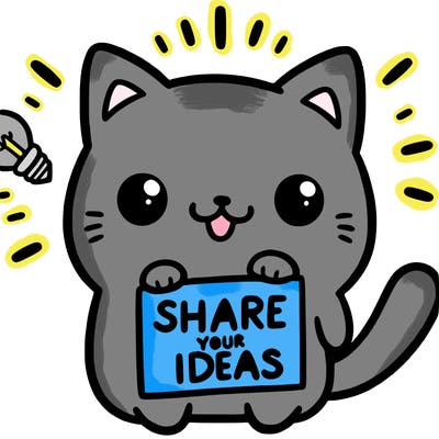 a cute cat saying share your ideas