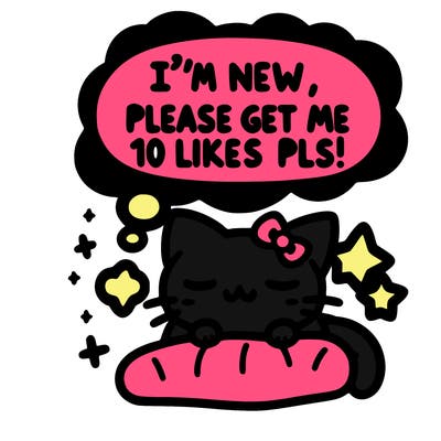 kitty taking a nap dream talking and saying "i'm new, please get me at least 10 likes pls!!"