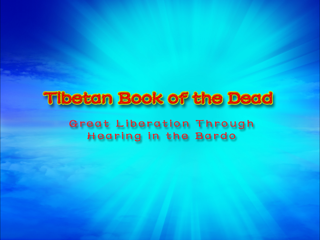 Tibetan Book of the Dead - The title screen of the Tibetan Book of the Dead app with text overlaying a bright blue sunburst background.