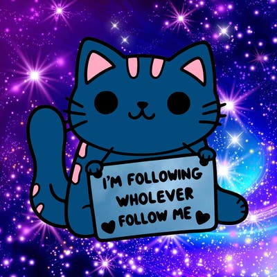 cat with a sign that says i’m following whoever follows me