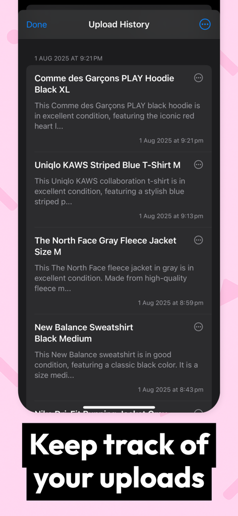 PreLoved AI app screen showing a list of saved clothing listing descriptions in the upload history section.