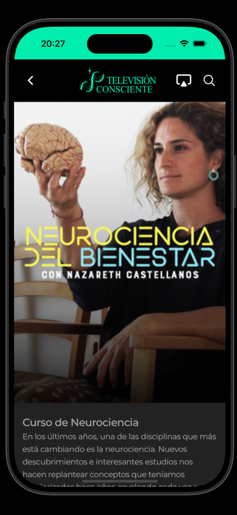 Televisión Consciente - Yoga - Neuroscience of wellness course screen featuring Nazareth Castellanos in the Television Consciente app