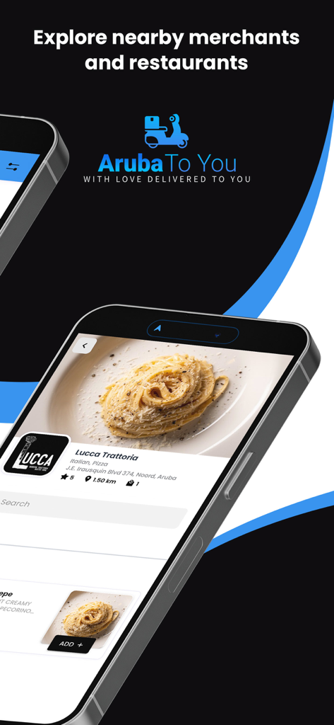 Aruba To You - Food Delivery - Smartphone displaying the Aruba To You app menu featuring a pasta dish from Lucca Trattoria restaurant.