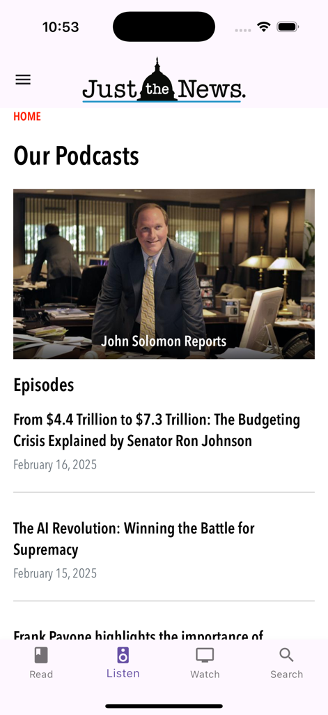 Just the News mobile app podcast section featuring John Solomon Reports and news episodes