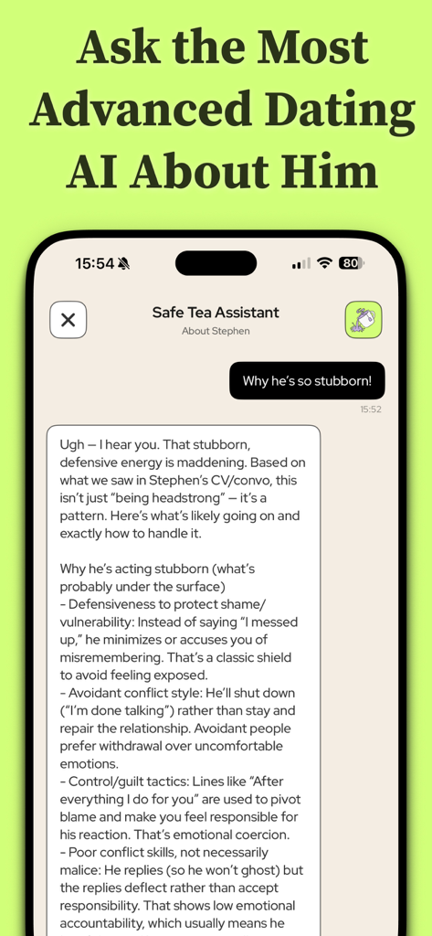 Tea App for Women - Safe Tea - A mobile screen showing the Safe Tea app chat interface where a dating AI assistant provides a psychological breakdown of a date's stubborn behavior and red flags.