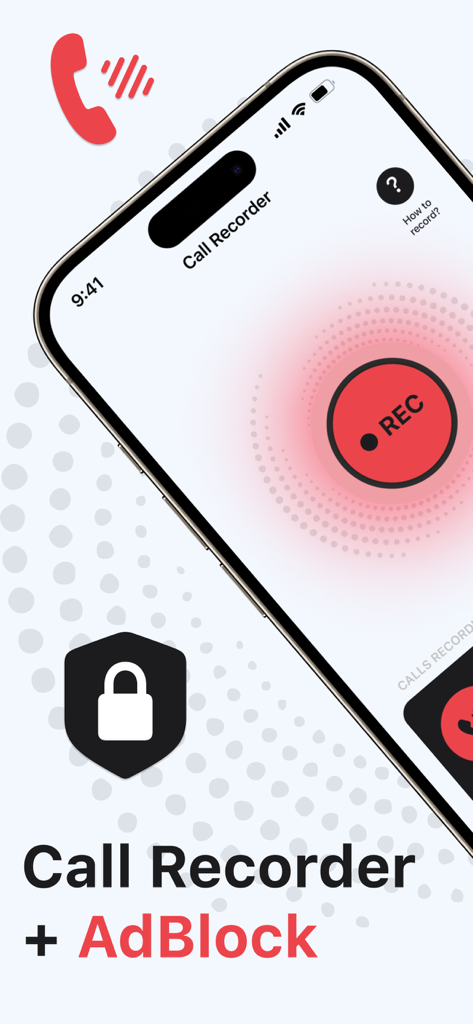Phone Call Recorder, Recording - Interface of the Phone Call Recorder app on an iPhone featuring a red recording button and ad blocking security icon