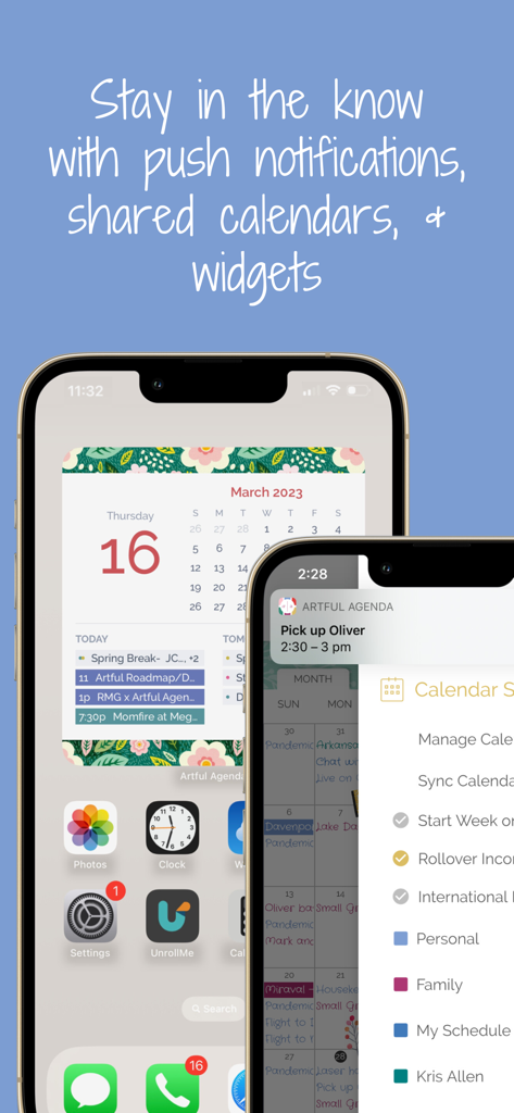 Two iPhones showing the Artful Agenda app calendar widget on the home screen and an incoming push notification for an event.