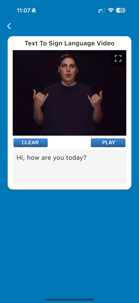A mobile interface of the ASL Translator app showing a video of a person signing the phrase Hi how are you today
